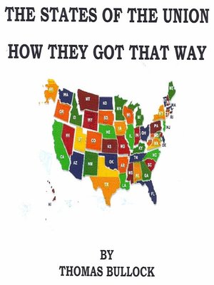 cover image of The States of Union How They Got That Way